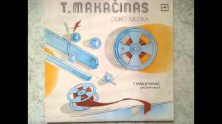 Teisutis Makačinas  TauTėvyne Disko Muzika Lithuania1982 [upl. by Idnam920]