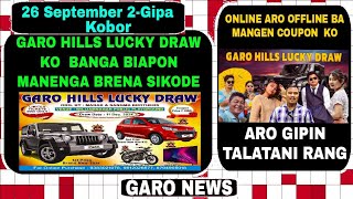 Garo News 26 September 2024 Garo Hills Lucky draw aro gipin talatani rang [upl. by Pier244]