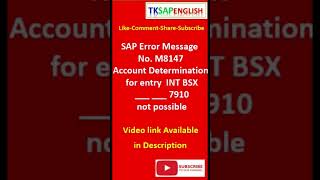 Message NoM8147  Account Determination for entry INT BSX   7910 not possible [upl. by Vieva]