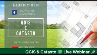 Webinar QGIS come usare le funzioni di QGIS per lavorare con i dati del Catasto [upl. by Meyers]