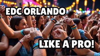 EDC Orlando LIKE A PRO with These 10 Insider Secrets [upl. by Mihsah]