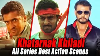 Khatarnak Khiladi All Series Best Action Scenes  Prabhas Suriya Darshan Silambarasan [upl. by Ahkeber]