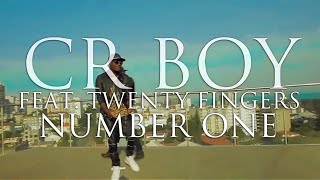 Cr Boy  Number One feat Twenty Fingers  Official Audio [upl. by Darahs275]