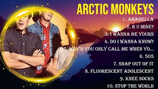 Top 10 songs Arctic Monkeys 2024  Best Arctic Monkeys playlist 2024 [upl. by Aihsenat]