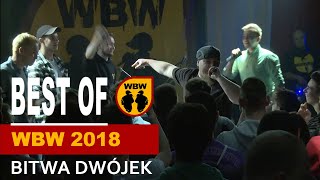 Best of WBW 🎤 Bitwa Dwójek 2018  Ksywa Wudo Kaz Yowee Spartiak Pejter Will Spliff Oset [upl. by Shaylyn]