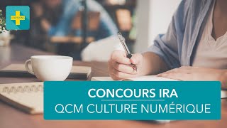 Préparer le QCM de culture numérique du concours des IRA [upl. by Ellehsem]