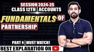 Fundamentals  Partnership  Chapter 1  Accountancy Class 12  Easiest way  Part 4 [upl. by Obellia]