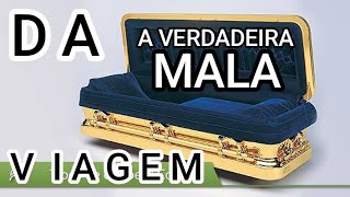 A VERDADEIRA MALA DA VIAGEM [upl. by Retrop]