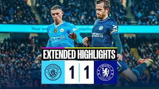 EXTENDED HIGHLIGHTS  Man City 11 Chelsea  Blues held at the Etihad [upl. by Kowatch]