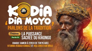 La puissance Sacrée du Kikongo avec Nga Christian Brice et Ntumwa Nswadi [upl. by Ecirtal]