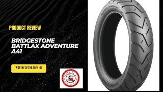 Bridgestone Battlax Adventure A41 Review [upl. by Aicittel593]