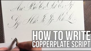 How to write Copperplate Calligraphy Alphabet [upl. by Nyrat]