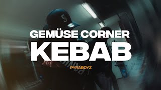 PYRABOYZ  GEMÜSE CORNER KEBAB VIDEO [upl. by Nner]