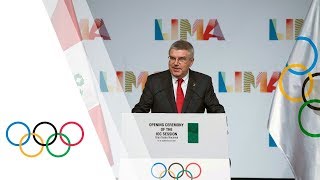 Opening Ceremony IOC Session Lima [upl. by Mercy]