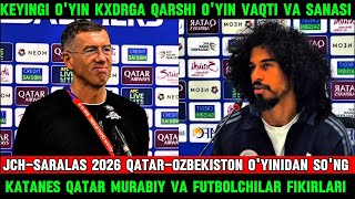 QATAROZBEKISTON OYINIDAN SONG SRECHKO KATANES QATAR MURABIYI VA FUTBOLCHILAR FIKIRLARI [upl. by Nnylidnarb]