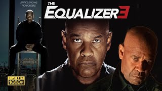 The Equalizer 3 2023 Movie English  Denzel Washington Dakota Fanning  Equalizer 3 ReviewFact [upl. by Naed]