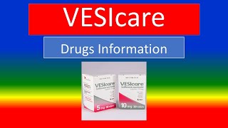 VESIcare   Generic Name Brand Names How to use Precautions Side Effects [upl. by Falito]