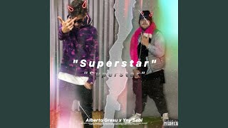 Superstar feat Alberto Grasu [upl. by Llenahc]