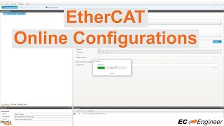 ECEngineer Tutorial CreateModify an Online Configuration by Scanning a Local EtherCAT Network [upl. by Shulamith233]