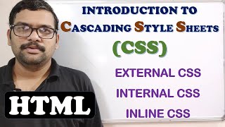 INTRODUCTION TO CSS  CASCADING STYLE SHEETS EXTERNAL INTERNAL amp INLINE CSS [upl. by Mikkanen]