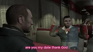 NIKO BELLIC WHEN GAY DATE GOES WRONG GTA IV [upl. by Notyarb]