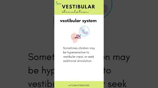 What is Vestibular System or Vestibular Stimulation [upl. by Laeahcim]