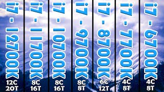 I7 12700K vs11700K vs 10700K vs 9700K vs 8700K vs 7700K vs 6700K [upl. by Adler]