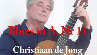 Christiaan de Jong Blues in A nr 11 [upl. by Terri]