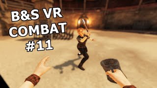 Blade and Sorcery VR Combat 11 [upl. by Karr]