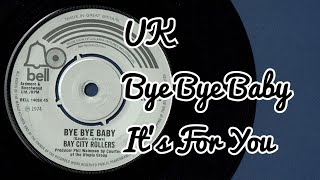 Bay City Rollers 1975 UK Single Bye Bye Baby  Its For You [upl. by Eugirne]