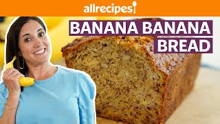 How to Make Banana Banana Bread  Get Cookin  Allrecipes [upl. by Wernick157]