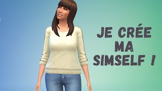 Je crée ma simself 👩  Les Sims 4 [upl. by Aime47]