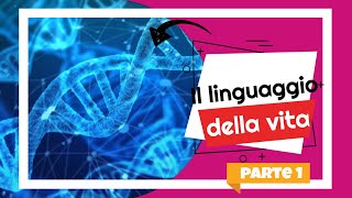 Il linguaggio della vita 1 [upl. by Ycnalc]