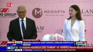 Perusahaan Hongkong Berminat Jadi Operator Hotel di Meikarta [upl. by Etnuahc]