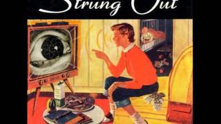 Strung Out  Suburban Teenage Wasteland Blues Full Album [upl. by Eenattirb507]