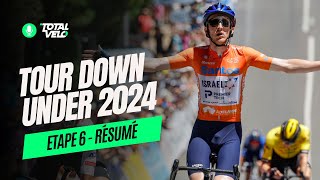 Tour Down Under 2024  Étape 6  Le résumé [upl. by Einnim]