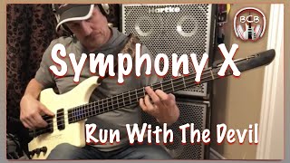 Symphony X  Run with the Devil  Bass Intro [upl. by Shig]