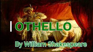 Othello By William Shakespeare Summary and Characters List [upl. by Esorrebma]