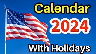 2024 Calendar with Holidays  Calendar 2024  US Calendar 2024  United States 2024 Calendar  2024 [upl. by Skeie]