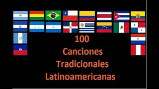 100 Canciones Tradicionales Latinoamericanas Vol 2 [upl. by Ainod915]