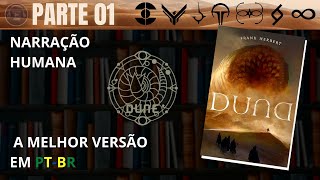 DUNA 🔅 PARTE 01 Audiolivro em PTBR [upl. by Nolyar]