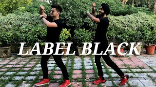 Label black  Gupz Sehra  Bhangra  Performed by Deep Kathuria and Manmeet Singh [upl. by Nuawad]