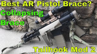 Tailhook Mod 2 Review The best AR15 Pistol Brace [upl. by Stratton]