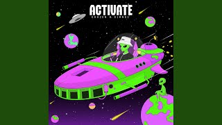 ACTIVATE [upl. by Adhern]