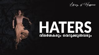 Haters amp Critics  The Psychology of haters amp how to deal with hatred  ആദി [upl. by Lenno]