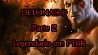 God Of War 1  Detonado  Parte 2  PlayStation 2 PS2  Legendado em PortuguêsBR [upl. by Assilam905]