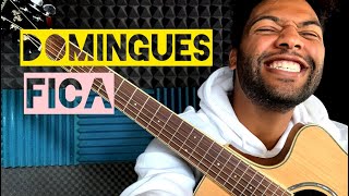 COMO TOCAR A “FICA” DO DOMINGUES 🎸 [upl. by Ieluuk]