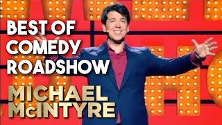 Best Of Comedy Roadshow  Michael McIntyre [upl. by Eiveneg]