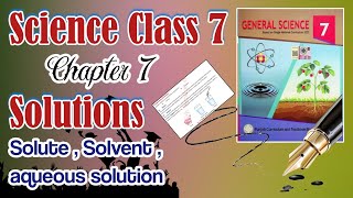 Components of solution  Solute  Solvent aqueous solution  Science class 7 [upl. by Herman303]