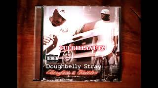 Doughbelly Stray  My Mississippi Remix  Featuring Kamikaze amp Tony B [upl. by Anina]